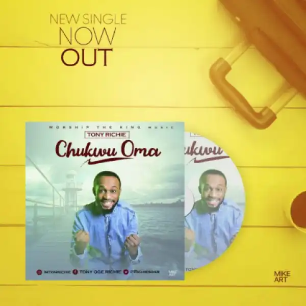 Tony Richie - Chukwu Oma